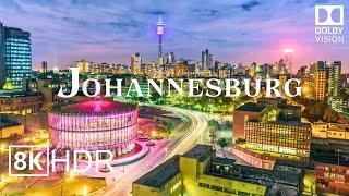 Johannesburg, South Africa  in 8K ULTRA HD HDR 60 FPS Dolby Vision™ Drone Video