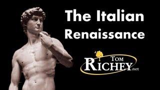 The Italian Renaissance (AP Euro Review)