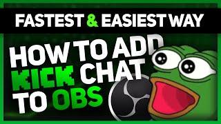 Add your KICK.COM chat to OBS in 30 seconds!