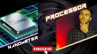 Processor Nanometer Meaning