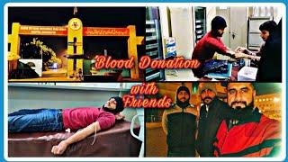 We Donated Blood | Civil Hospital Bahawalpur | Blood Donation Vlog with Friends | #vlog