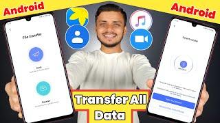 How to transfer data from android to android | old phone to new phone data transfer