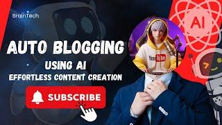 How to do auto blogging | How to setup blogging website part 1