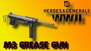 Heroes & Generals | M3 Grease Gun Montage