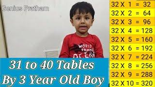 Tables 31 to 40 by 3 year old Genius Pratham