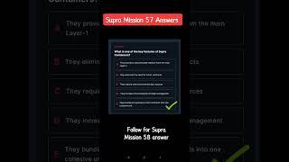 Supra Mission 57 Answers: Ace the SupraOracles Mission 57 Quiz  Supra Airdrop New Update