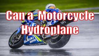 When does a Motorcycles Hydroplane or Aquaplane? | SquidTips