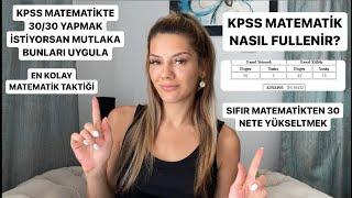 KPSS MATEMATİK FULLEMEK 30/30 YAPMAK İSTİYORSAN MUTLAKA İZLE | 0’DAN 30 NETE  YÜKSELTMEK | KPSS 2024