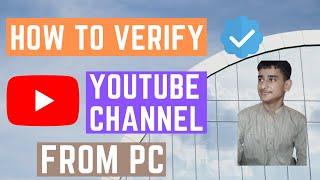 How To VERIFY YouTube Account  2021 l Technical Saif Butt