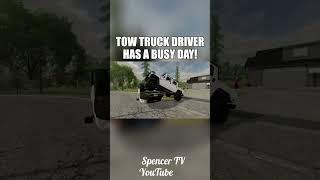 Tow Truck Driver Has A Busy Day! | FS22 #Shorts