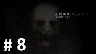 Afraid of Monsters: Director's Cut (Часть 8) - Приехали в лес