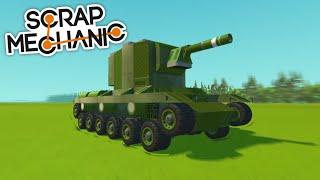 КВ-2 - Обзор - Scrap Mechanic