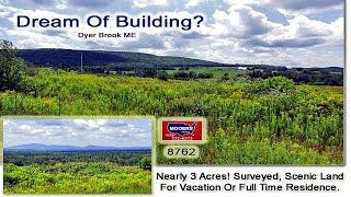 Land For Sale In Maine | Nearly 3 Acres On US RT 2 Dyer Brook ME MOOERS REALTY