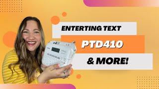 Brother PT-D410 Factory Reset, Entering Text, Label Width, Print Lines, Auto Fit Styles and more...