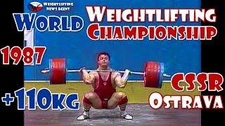 World Weightlifting Championship | 1987 | +110KG