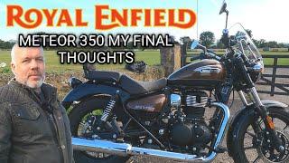 Unveiling My Ultimate Conclusion On The Royal Enfield Meteor 350