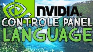 How To Change NVIDIA Control Panel Language 