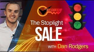 The Stoplight Sale | The Key Leadership Inc | Dan Rodgers