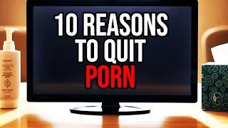 Top 10 Reasons to Quit Porn in 2025 [PFP #01]