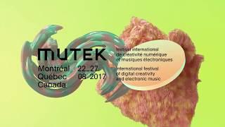 A Taste of MUTEK Montréal 2017 / Le festival approche !