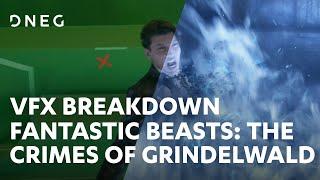 Fantastic Beasts: The Crimes of Grindelwald | VFX Breakdown | DNEG