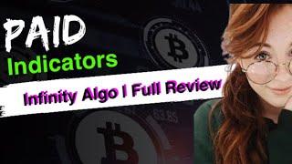 Do Paid Indicators Work? Infinity Algo FULL Review