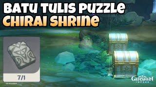 7 Batu Tulis Puzzle Chirai Shrine | Hidden Luxurious Chest | Genshin Impact