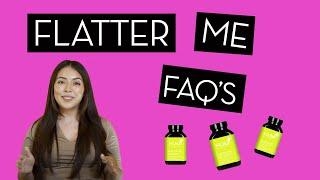 Everything You Need To Know About Flatter Me | FAQ Digestive Enzyme Supplement