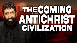 The Coming Antichrist Civilization | Jonathan Cahn Sermon