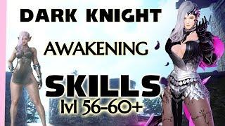 2019 AWAKENING Skill Guide for Dark Knight 56-60+ on Xbox and PC | DK BDO BDX Black Desert