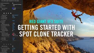 Getting Started with Spot Clone Tracker | Red Giant VFX Suite