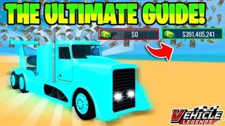 The ULTIMATE Guide to Becoming RICH in VEHICLE LEGENDS ROBLOX!