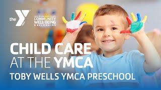 Toby Wells YMCA Preschool | Together We Belong