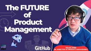 Here's The Future Of Product Management