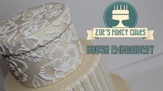 How to: Brush embroidery cake decorating How To Tutorial Zoes Fancy Cakes