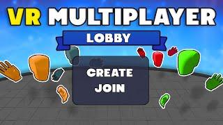 How To Make a VR Multiplayer Game -  Part 2 : Relay and Lobby