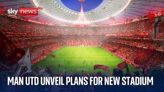 Man Utd to build new 100,000-seat stadium