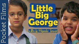 Cute Comedy Short Film - Little Big George | Pocket Films