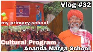 Cultural program at Ananda Marga School with @SuperMeghalaya || Mahendraganj Series.