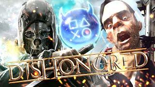 Платина в Dishonored