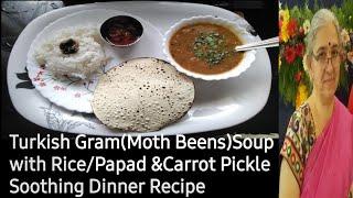 Turkish Gram Soup/Rice/Papad/Carrot Pickle Soothing Thali Recipe For Beginner@nishamadhulika