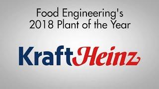 Food Engineering's 2018 Food Plant of the Year: Kraft Heinz