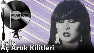 Yeliz - Aç Artık Kilitleri (HD PLAK KAYDI - STEREO )