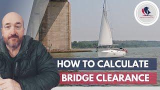 How to Calculate Clearance under a Bridge on a Tidal River