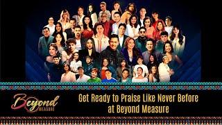 Get Ready to Praise Like Never Before at Beyond Measure: CBN Asia's 30th Anniversary Celebration