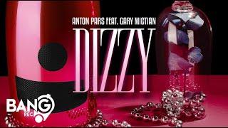 ANTON PARS feat. GARY MICTIAN - Dizzy