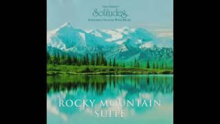 Dan GIBSON’S Solitudes – ROCKY MOUNTAIN SUITE [Full Album]