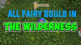 ALL 15 Fairy Souls in the Wilderness (Hypixel Skyblock)