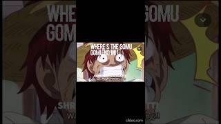 Where is the gomu gomu no mi? #onepiece #gomugomunomi #shanks #onepiece #onepieceedit #anime