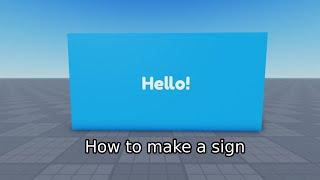 How to make a sign in roblox studio